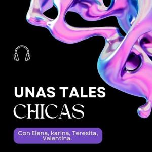 Unas tales chicas