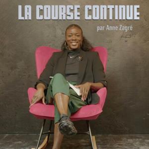 La course continue par Anne Zagré