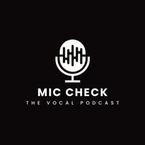Mic Check