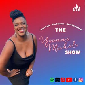 Conversations with Yvonne Michéle