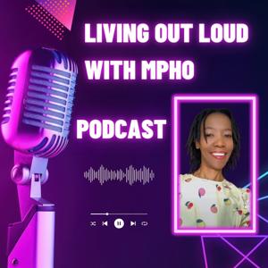 Living Out Loud with Mpho
