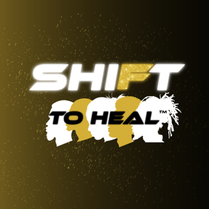Shift To Heal