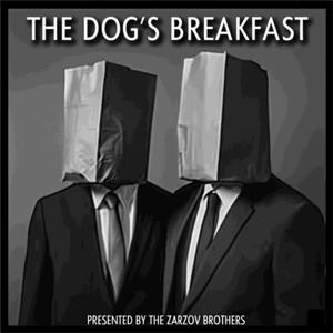 The Dog's Breakfast