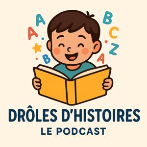 Drôles d'histoires le podcast