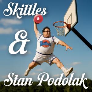 Skittles and Stan Podolak