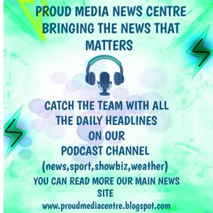 PROUD MEDIA NEWS CENTRE