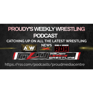 PROUDY'S ALL WRESTLING PODCAST