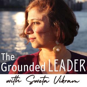 The Grounded Leader: Ayurvedic Wellness for Leaders Who Want to Succeed from a Place of Balance