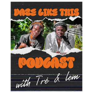Daze Like This Podcast