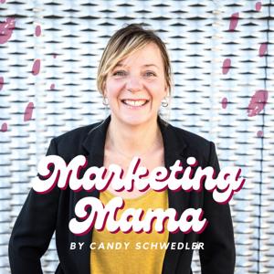 Marketing Mama - Mach dein Hobby zum Beruf!