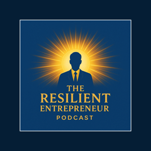 Resilient Entrepreneur