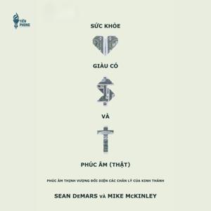 Sức khỏe, giàu có và Phúc Âm (thật) – Sean DeMars & Mike McKinley