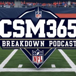 CSM365 The Breakdown Podcast