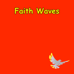Faith Waves: Daily Spiritual Recharge