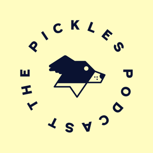 The Pickles Podcast