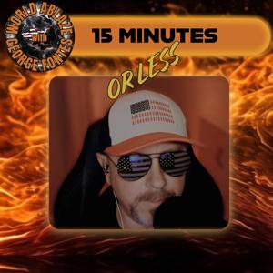 15 Minutes or Less on World Ablaze