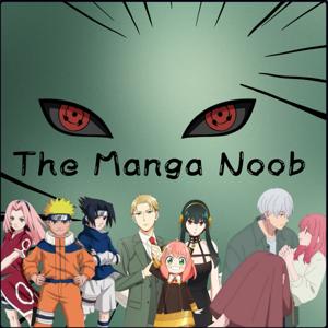 The Manga Noob Podcast