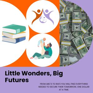 Little Wonders, Big Futures