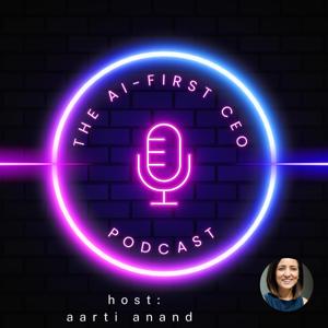 The AI-First CEO Show