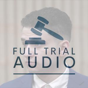 Full Trial Audio: Raul Valle - Lacrosse Party Murder