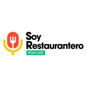 SoyRestaurantero Podcast