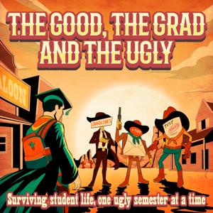 The Good, The Grad, and The Ugly