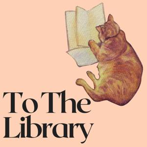 To The Library