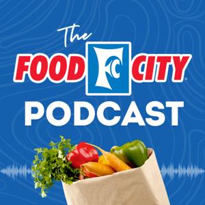The Food City® Podcast