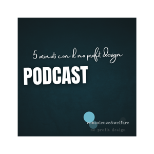 5 minuti con il No Profit Design