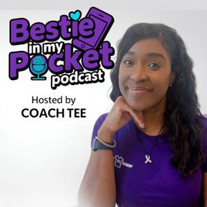 Bestie in My Pocket Podcast