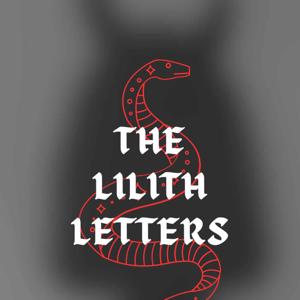 The Lilith Letters: A Demonic Guide to Keeping Women Spiritually Stuck