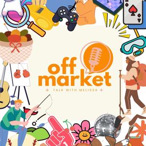 Off-Market: talk with Melissa