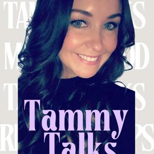 Tammy Talks Podcast
