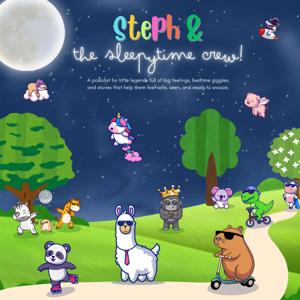 Steph and the Sleepytime Crew