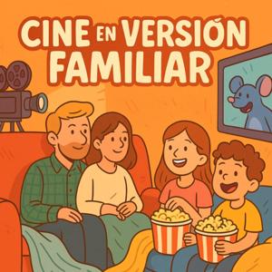 Cine en versión familiar