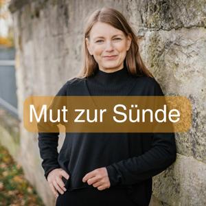 Mut zur Sünde - KeilsSchlüssel für lebendige Beziehungen