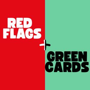 Red Flags & Green Cards Podcast