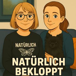 Natürlich bekloppt