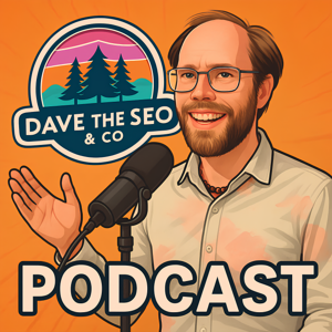 Dave the SEO's Podcast