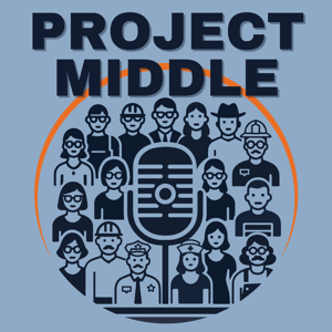 Project Middle: Stories From & For The 99%