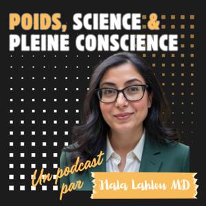 Poids, Science et Pleine Conscience