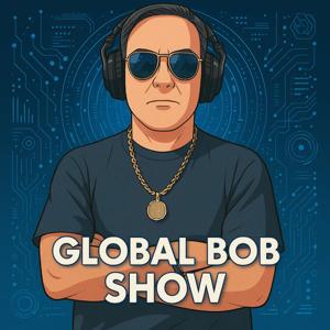 Global Bob Show