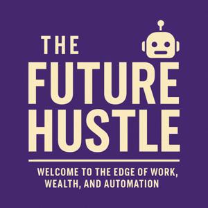 The Future Hustle