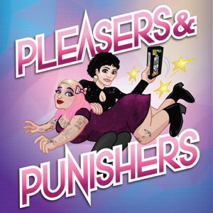 Pleasers & Punishers