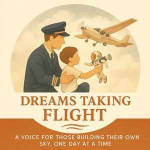 Dreams Taking Flight : Two voices. One journey