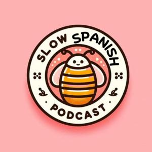 Maestra Miel: Slow Spanish Podcast