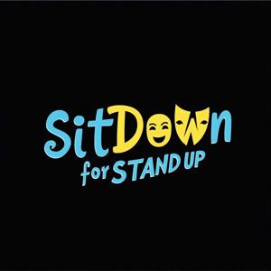 Sit Down For Stand Up
