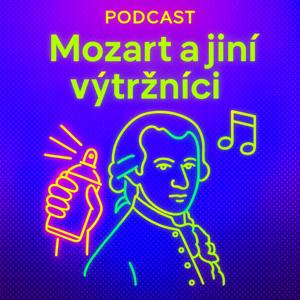 Mozart a jiní výtržníci