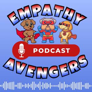Empathy Avengers Podcast