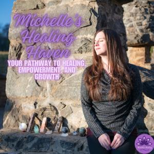 Michelle's Healing Haven
